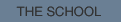 The School